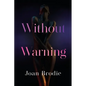 Without Warning - Paperback