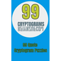 99 Cryptograms: 99 Quote Cryptogram Puzzles - Paperback