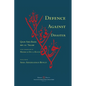 Defence Against Disaster: in Accurately Determining the Positions of the Companions after the Death of the Prophet - Paperback