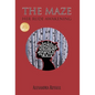 The Maze: Her Rude Awakening - Hardcover