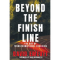 Beyond the Finish Line: The Art of Transformational Coaching - Hardcover