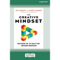 The Creative Mindset: Mastering the Six Skills That Empower Innovation (16pt Large Print Edition) - Paperback