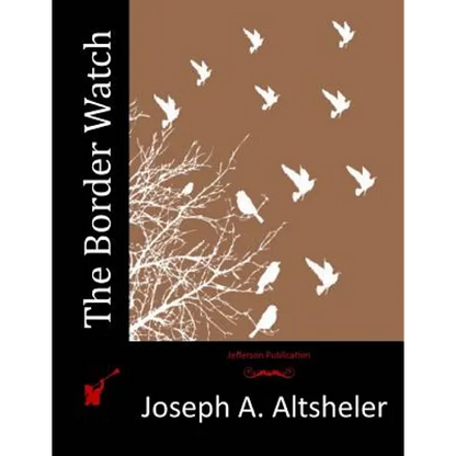 The Border Watch - Paperback