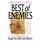 The Best of Enemies: Memoirs of Bassam Abu-Sharif and Uzi Mahnaimi - Hardcover