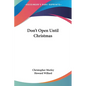 Don't Open Until Christmas - Paperback
