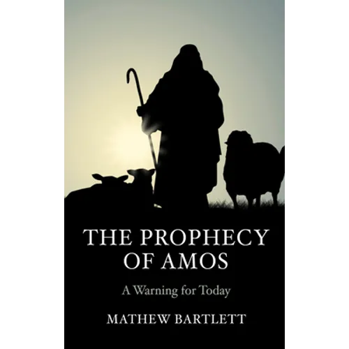 The Prophecy of Amos - Paperback