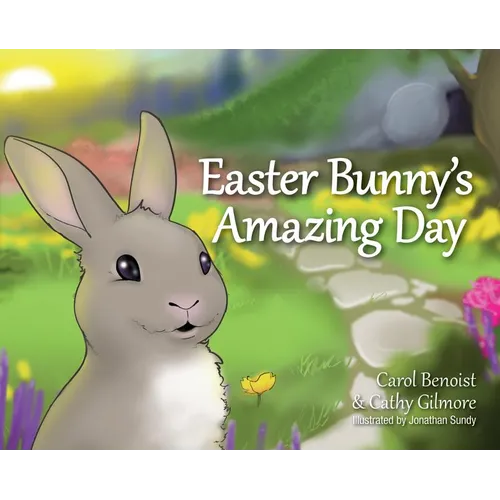 Easter Bunny's Amazing Day - Hardcover