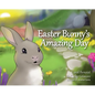 Easter Bunny's Amazing Day - Hardcover