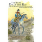 The Real Billy the Kid: with new light on the LINCOLN COUNTY WAR - Hardcover