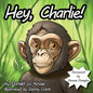 Hey, Charlie! - Paperback