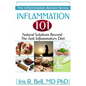 Inflammation 101: Natural Solutions Beyond the Anti Inflammatory Diet - Paperback