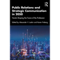 Public Relations and Strategic Communication in 2050: Trends Shaping the Future of the Profession - Paperback
