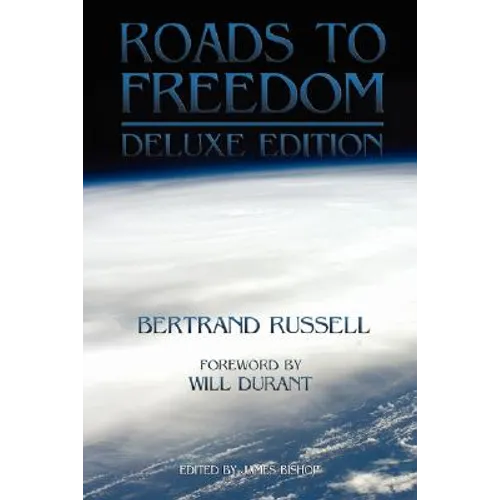 Roads to Freedom: The Deluxe Edition - Paperback
