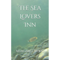 The Sea Lovers Inn - Paperback