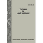 The Law of Land Warfare (FM 27-10) - Paperback