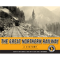 The Great Northern Railway: A History - Paperback