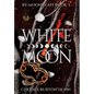 White Moon - Hardcover