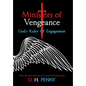 Ministers of Vengeance: God's Rules of Engagement - Hardcover