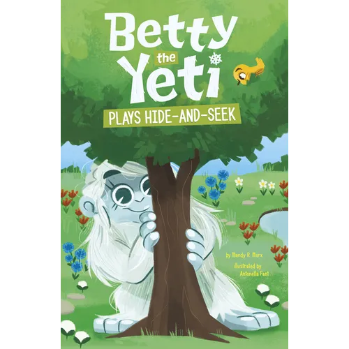 Betty the Yeti Plays Hide-And-Seek - Hardcover