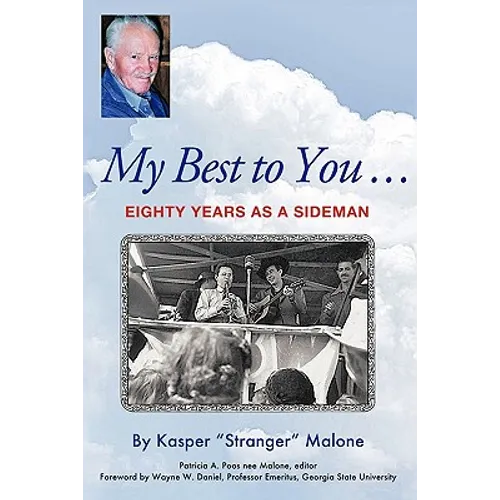 My Best to You ...: Eighty Years as a Sideman - Paperback
