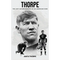 Thorpe: The Lost Autobiography of an American Icon - Hardcover