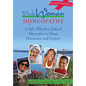 Whole Woman Homeopathy: A Safe, Effective, Natural Alternative to Drugs, Hormones, and Surgery - Paperback
