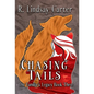 Chasing Tails - Hardcover