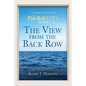 The View from the Back Row - Paperback