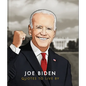 Joe Biden: Quotes to Live by - Hardcover
