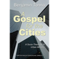 Gospel for the Cities - Paperback