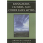 Rainmakers, Closers, and Other Sales Myths - Paperback