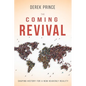The Coming Revival: Shaping History for a New Heavenly Reality - Paperback