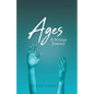 Ages: A Strange Journey - Paperback