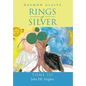 Rings of Silver: Tome III - Hardcover