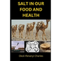 Salt in Our Food and Health - Paperback