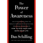 The Power of Awareness: And Other Secrets from the World's Foremost Spies, Detectives, and Special Operators on How to Stay Safe and Save Your Life - Hardcover