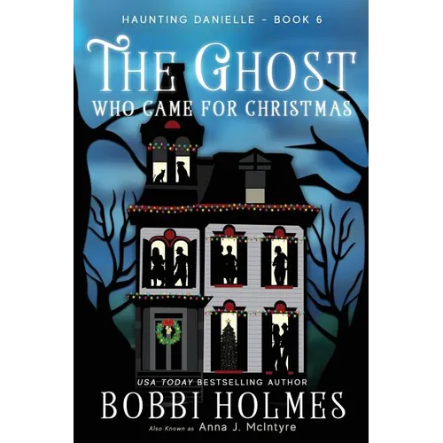 The Ghost Who Came for Christmas - Paperback