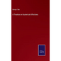 A Treatise on Hysterical Affections - Hardcover