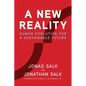 A New Reality: Human Evolution for a Sustainable Future - Hardcover