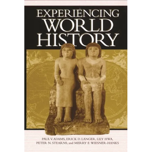 Experiencing World History - Paperback