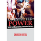 Unexpected Power: Conflict and Change Among Transnational Activists - Paperback