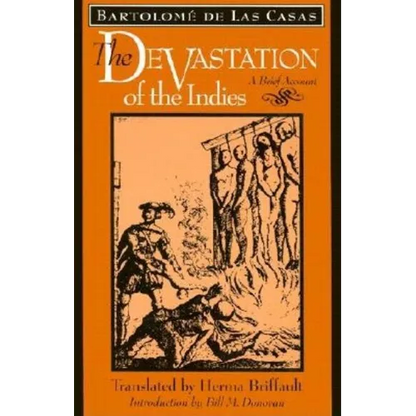 The Devastation of the Indies: A Brief Account - Paperback