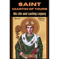 Saint Martin of Tours: His Life and Lasting Legacy - Paperback