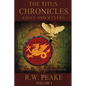 The Titus Chronicles: Eagle and Wyvern - Paperback