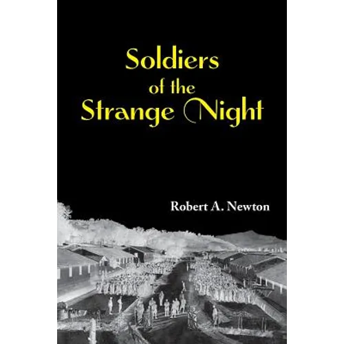 Soldiers of the Strange Night - Paperback