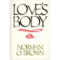 Love's Body, Reissue of 1966 Edition - Paperback
