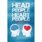 Head People Vs Heart People: Short circuit the 18 inch Journey from Head to Heart - Paperback