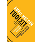 Organizational Management: Small Museum Toolkit, Book Three - Paperback