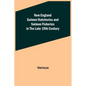 New England Salmon Hatcheries and Salmon Fisheries in the Late 19th Century - Paperback