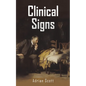 Clinical Signs - Paperback